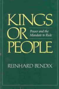Kings or people : power and the mandate to rule