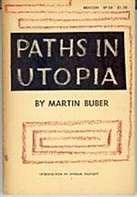Paths in Utopia
