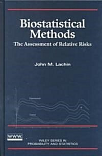 Biostatistical methods : the assessment of relative risks