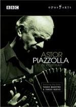 Astor Piazzolla in portrait [videorecording]