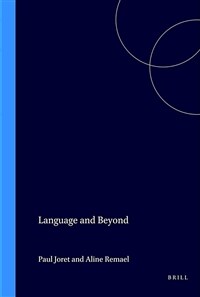 Language and beyond : actuality and virtuality in the relations between word, image and sound = Le langage et ses au-dela : actualite et virtualite dans ses rapports entre le verbe, l'image et le son 