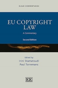 EU copyright law : a commentary / 2nd ed