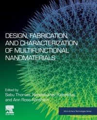 Design, fabrication and characterization of multifunctional nanomaterials