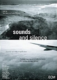 Sounds and silence [videorecording] : Unterwegs mit Manfred Eicher