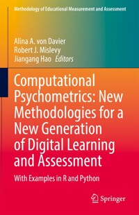 Computational psychometrics : new methodologies for a new generation of digital learning and assessment : with examples in R and Python