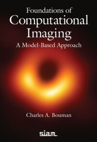 Foundations of computational imaging : a model-based approach