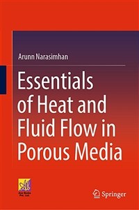 Essentials of heat and fluid flow in porous media