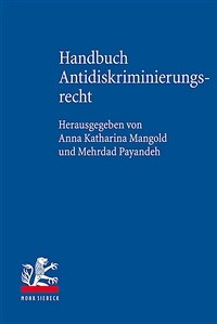 Handbuch Antidiskriminierungsrecht : Strukturen, Rechtsfiguren und Konzepte