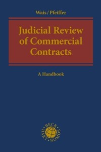 Judicial review of commercial contracts : a comparative handbook